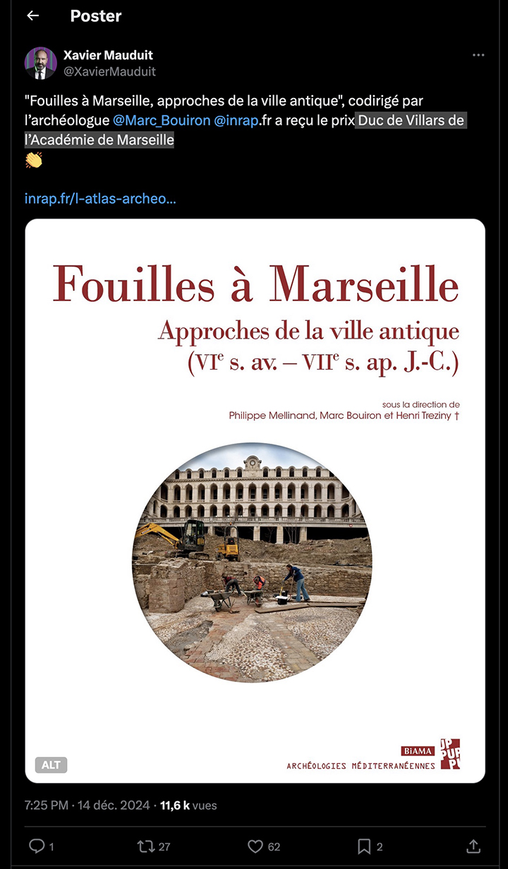 Post sur X de Xavier Mauduit au sujet du Prix de l'Académie de Marseille décerné au livre "Fouilles de Marseille..."