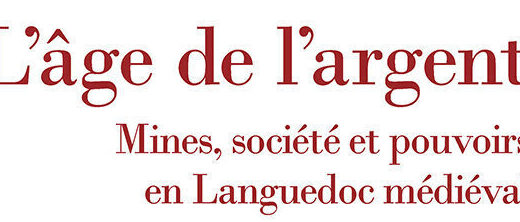 Page de couverture du volume 34 de la collection BiAMA, intitulé "L'âge de l'argent : Mines, société et pouvoirs en Languedoc médiéval"