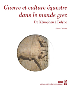 Couverture du livre "Guerre et culture équestre dans le monde grec, de Xénophon à Polybe"